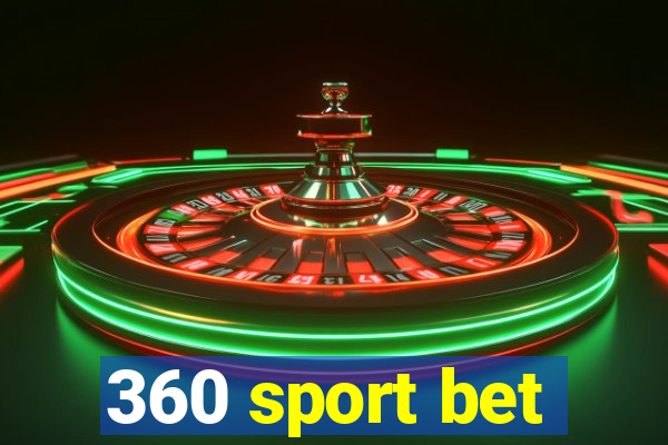 360 sport bet