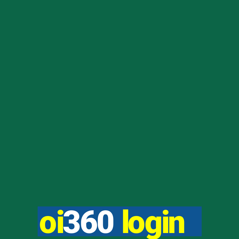 oi360 login