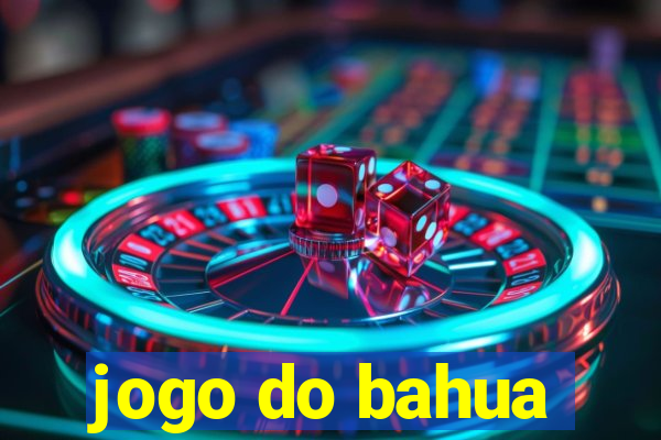 jogo do bahua