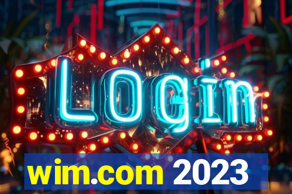 wim.com 2023