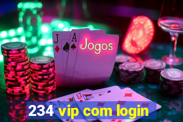 234 vip com login