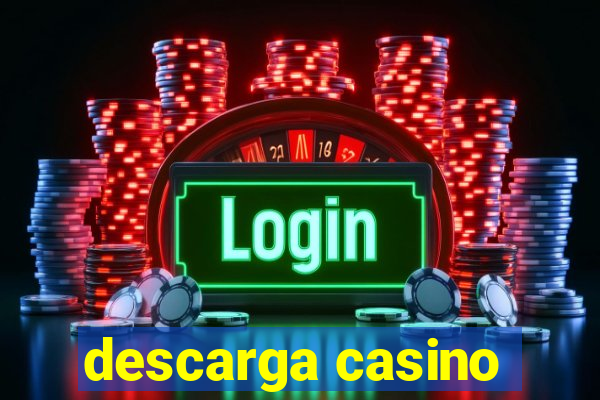 descarga casino