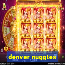 denver nuggtes