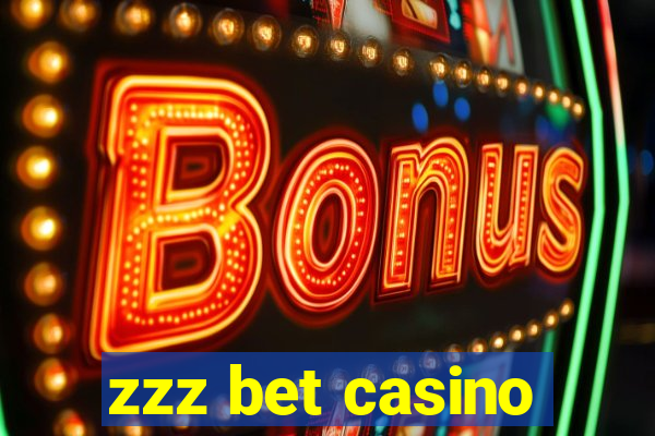 zzz bet casino