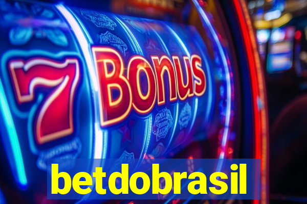 betdobrasil