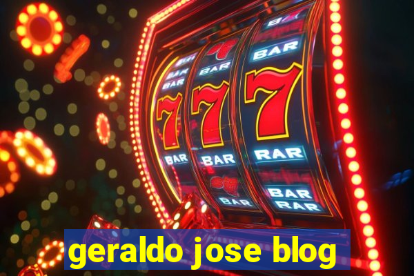 geraldo jose blog