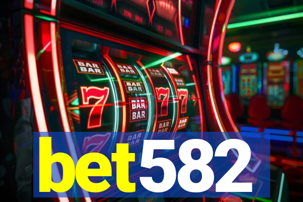 bet582