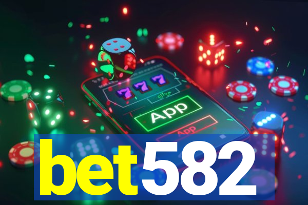 bet582