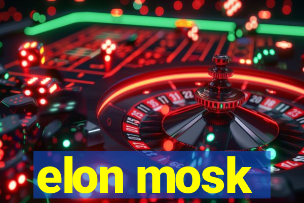 elon mosk