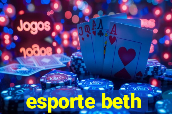 esporte beth