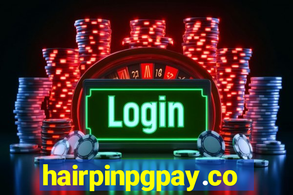 hairpinpgpay.com