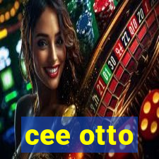 cee otto