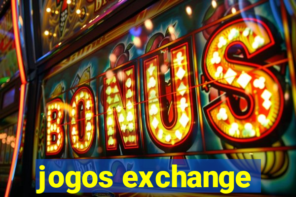 jogos exchange