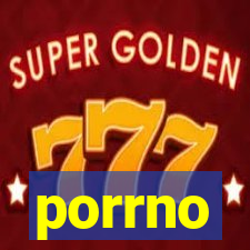 porrno