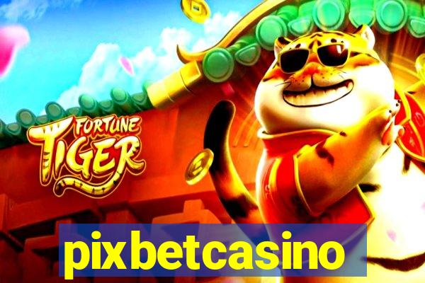 pixbetcasino