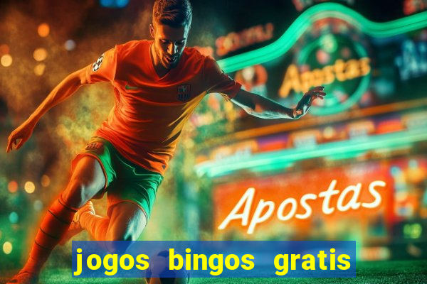 jogos bingos gratis 4 cartelas