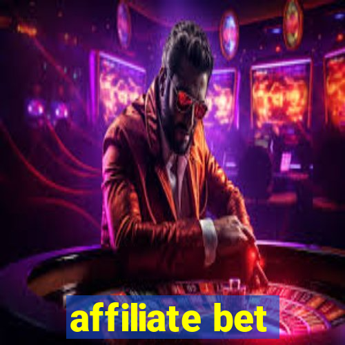 affiliate bet