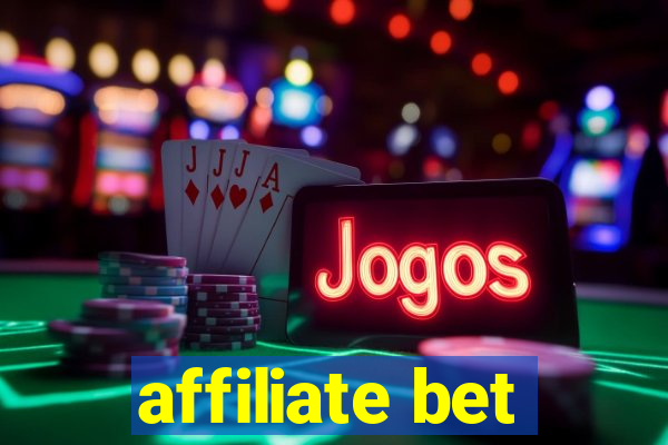 affiliate bet