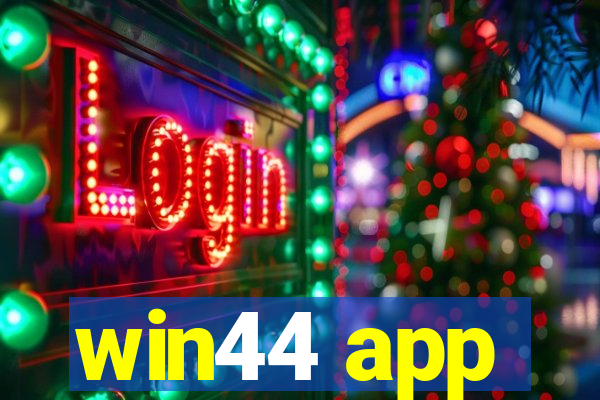 win44 app