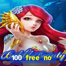 100 free no deposit casino