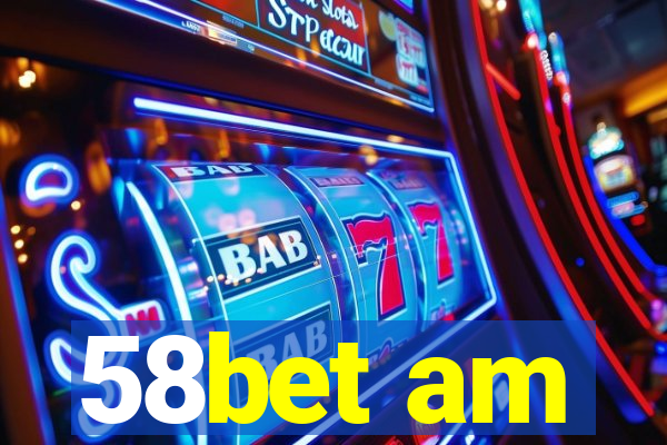 58bet am