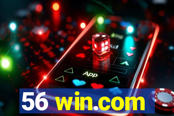 56 win.com