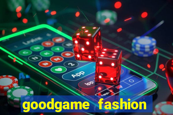 goodgame fashion click jogos