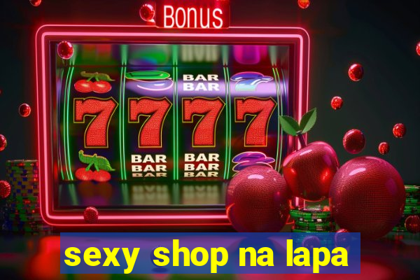 sexy shop na lapa