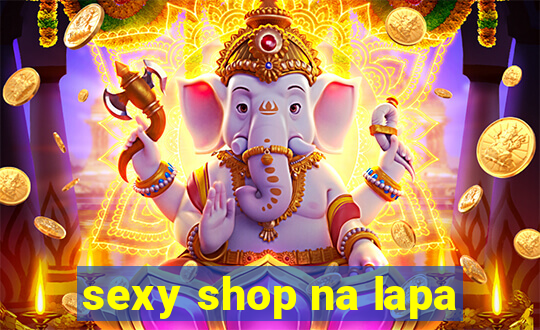 sexy shop na lapa