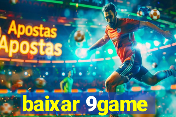 baixar 9game