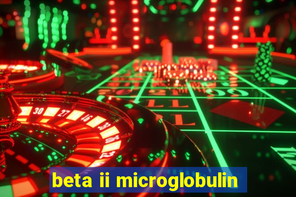 beta ii microglobulin