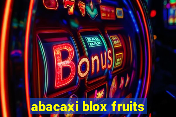 abacaxi blox fruits