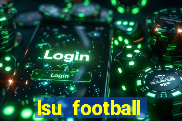 lsu football schedule 2020