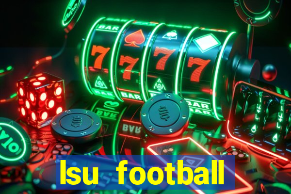 lsu football schedule 2020