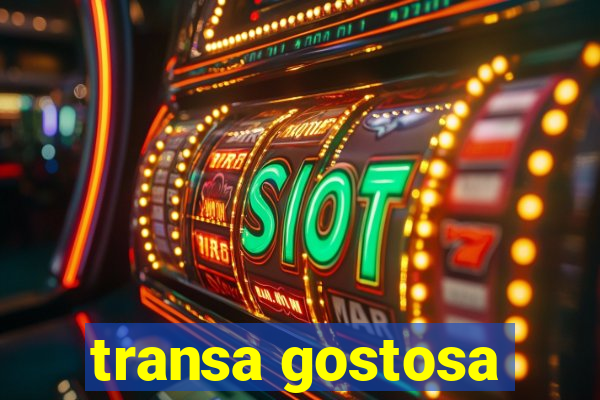 transa gostosa