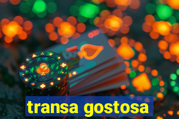 transa gostosa