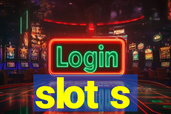 slot s