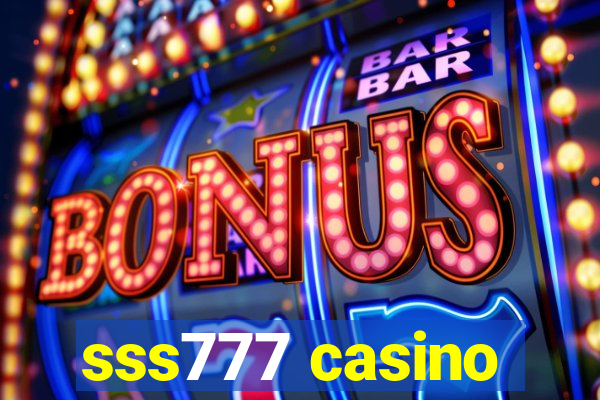 sss777 casino