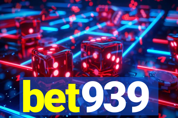 bet939