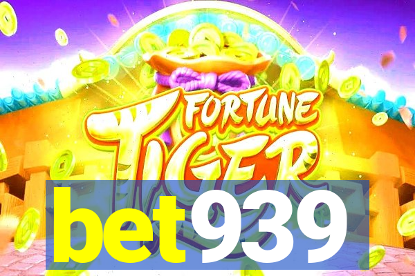 bet939