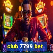 club 7799 bet