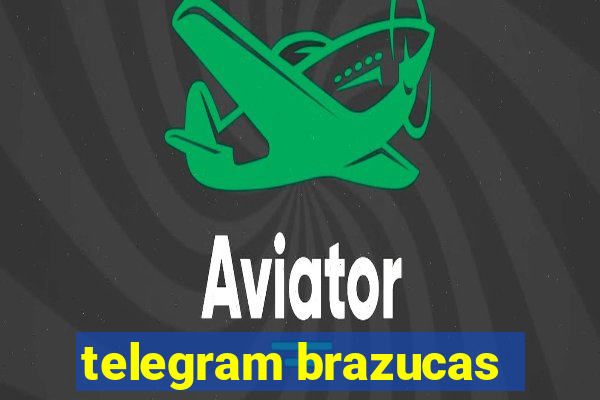 telegram brazucas