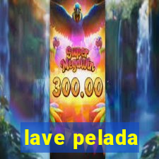 lave pelada