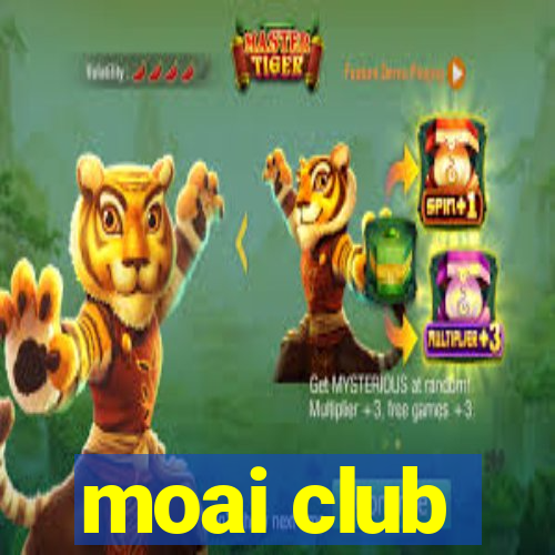 moai club