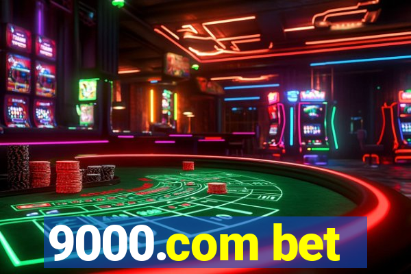 9000.com bet