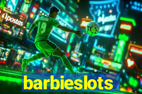 barbieslots