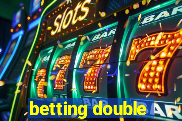 betting double