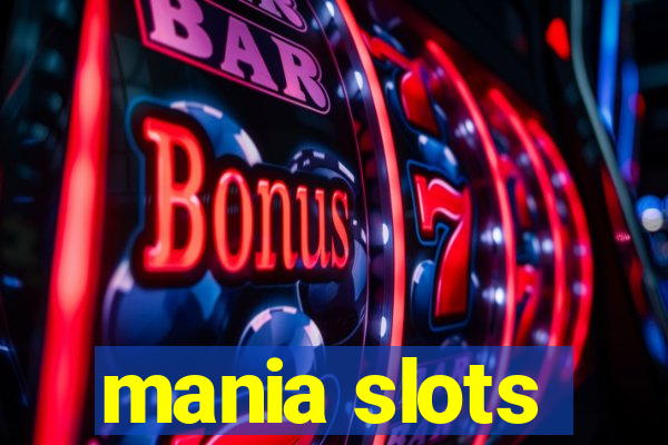 mania slots