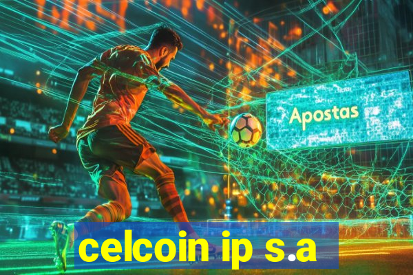 celcoin ip s.a