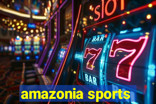 amazonia sports